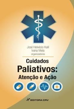 Imagem de CUIDADOS PALIATIVOS - ATENCAO E ACAO