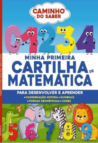 Picture of CARTILHA CAMINHO DO SABER - MINHA PRIMEIRA CARTILHA DE MATEMATICA