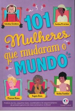 Imagem de 101 MULHERES QUE MUDARAM O MUNDO