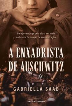 Imagem de A ENXADRISTA DE AUSCHWITZ