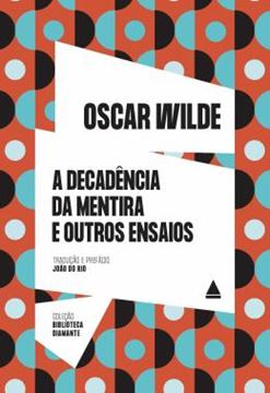 Imagem de A DECADENCIA DA MENTIRA E OUTROS ENSAIOS