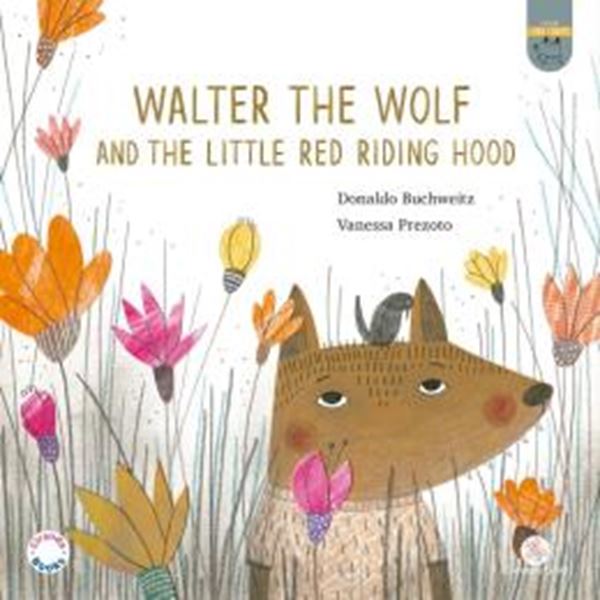 Picture of WALTER, THE WOLF AND THE LITTLE RED RIDING HOOD