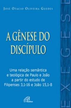 Imagem de A GENESE DO DISCIPULO