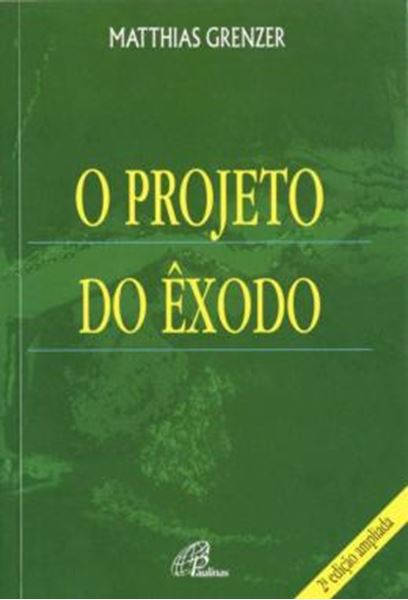 Picture of O PROJETO DO EXODO