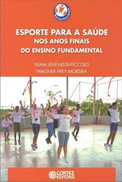 Picture of ESPORTE PARA A SAUDE NOS ANOS FINAIS DO ENSINO FUNDAMENTAL
