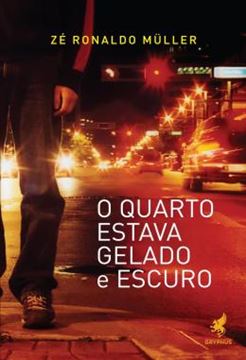 Imagem de O QUARTO ESTAVA GELADO E ESCURO
