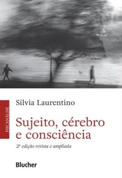 Imagem de SUJEITO, CEREBRO E CONSCIENCIA - 2ªED