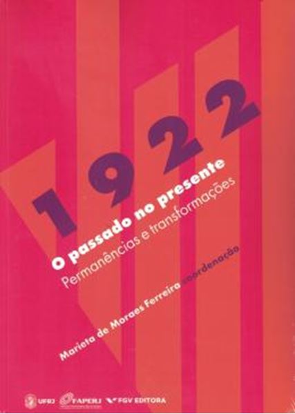 Picture of 1922 - O PASSADO NO PRESENTE - PERMANENCIAS E TRANSFORMACOES