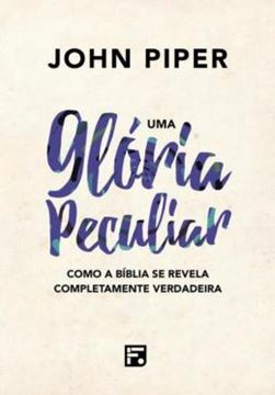 Imagem de UMA GLORIA PECULIAR - 2ª ED