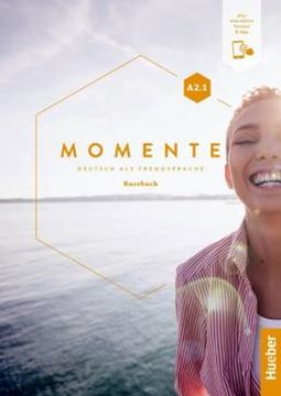 Imagem de MOMENTE A2.1 - KURSBUCH PLUS INTERAKTIVE VERSION & APP - DEUTSCH ALS FREMDSPRACHE