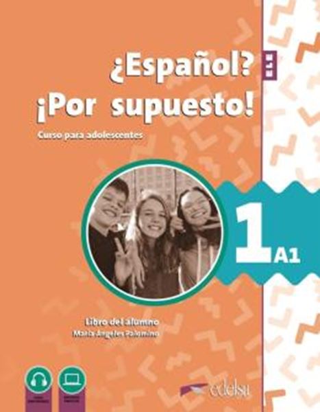 Picture of NUEVO ¿ESPANOL? ¡POR SUPUESTO! 1 (A1) - LIBRO DE CLASE - 2ª EDICION