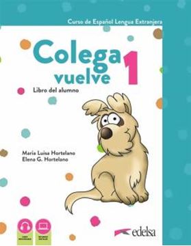 Imagem de COLEGA VUELVE 1 (A1.1) - PACK ALUMNO (LIBRO + EJERCICIOS + CARPETA DE LAMINAS) - 2ª EDICION