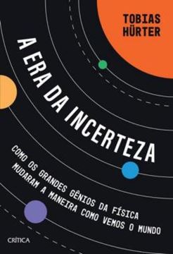 Imagem de A ERA DA INCERTEZA