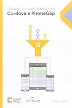 Imagem de APLICACOES MOBILE HIBRIDAS COM CORDOVA E PHONEGAP