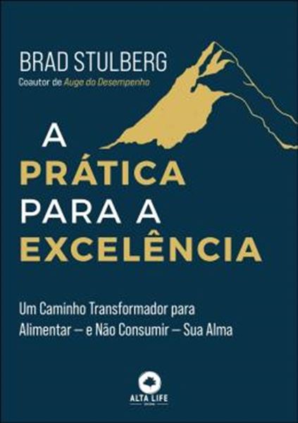 Picture of A PRATICA PARA A EXCELENCIA