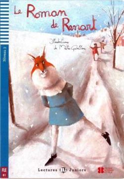 Imagem de LE ROMAN DE RENART - LECTURES ELI JUNIORS B1 - DOWNLOADABLE MULTIMEDIA