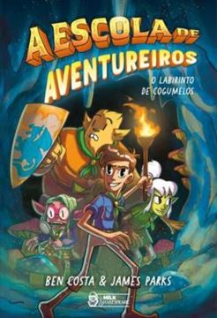 Imagem de A ESCOLA DE AVENTUREIROS - ILUSTRADO