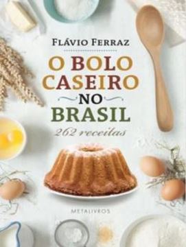 Imagem de O BOLO CASEIRO NO BRASIL