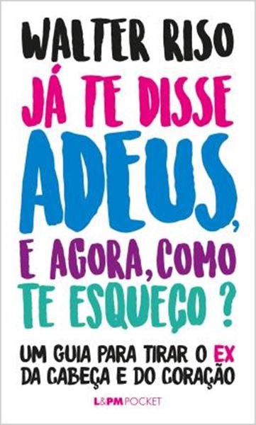 Picture of JA TE DISSE ADEUS, E AGORA, COMO TE ESQUECO?