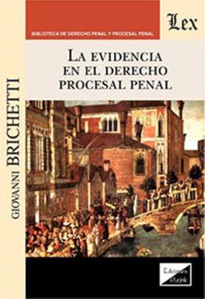 Picture of LA EVIDENCIA EN EL DERECHO PROCESAL PENAL