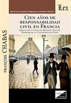 Imagem de CIEN ANOS DE RESPONSABILIDAD CIVIL EN FRANCIA