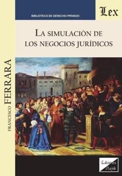 Imagem de LA SIMULACION DE LOS NEGOCIOS JURIDICOS
