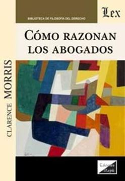 Imagem de COMO RAZONAN LOS ABOGADOS