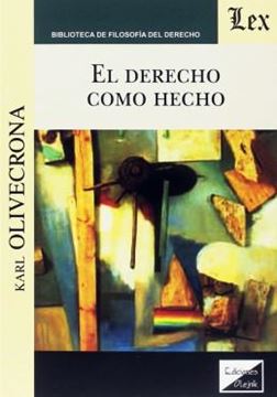 Imagem de EL DERECHO COMO HECHO