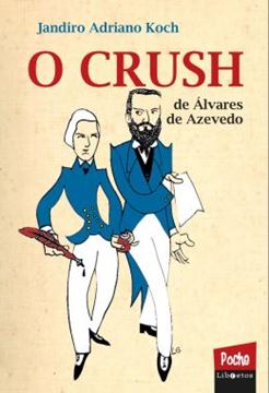 Imagem de O CRUSH DE ALVAREZ DE AZEVEDO