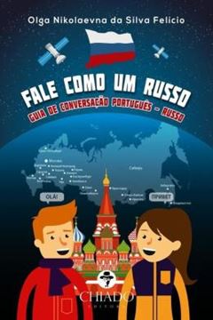 Imagem de FALE COMO UM RUSSO - GUIA DE CONVERSACAO PORTUGUES-RUSSO