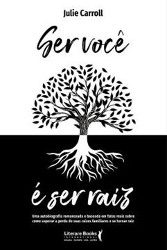 Imagem de SER VOCE E SER RAIZ