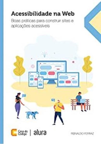 Picture of ACESSIBILIDADE NA WEB BOAS PRATICAS PARA CONSTRUIR APLICACOES