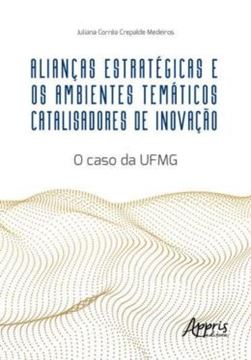 Imagem de ALIANCAS ESTRATEGICAS E OS AMBIENTES TEMATICOS CATALISADORES DE INOVACAO
