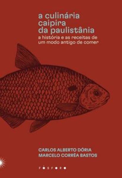 Picture of A CULINARIA CAIPIRA DA PAULISTANIA