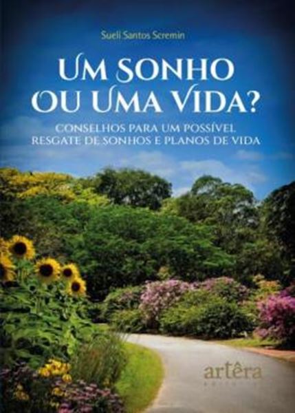 Picture of UM SONHO OU UMA VIDA?