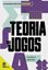 Imagem de TEORIA DOS JOGOS - CONCEITOS E APLICACOES