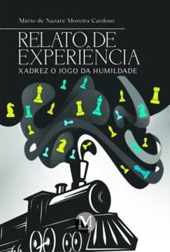 Imagem de RELATO DE EXPERIENCIA XADREZ, O JOGO DA HUMILDADE