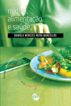 Imagem de MIDIAS, ALIMENTACAO E SAUDE