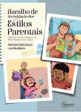 Imagem de BARALHO DE INVESTIGACAO DOS ESTILOS PARENTAIS - O IMPACTO DA FORMA DE EDUCAR NO DESENVOLVIMENTO DAS CRIANCAS