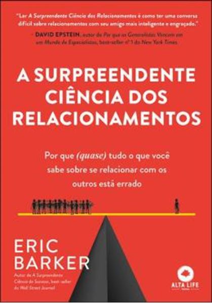 Picture of A SURPREENDENTE CIENCIA DOS RELACIONAMENTOS