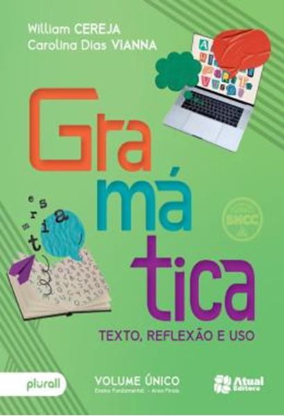 Picture of GRAMATICA, TEXTO, REFLEXAO E USO - 6º AO 9º ANO - 7ª ED