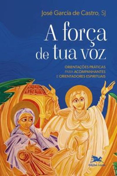 Picture of A FORCA DE TUA VOZ