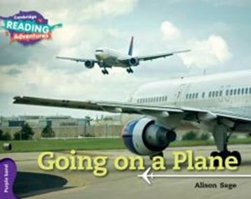 Imagem de CAMBRIDGE READING ADVENTURES - GOING ON A PLANE - PURPLE BAND