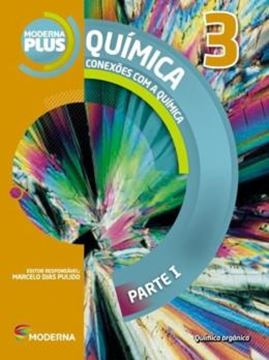 Imagem de MODERNA PLUS - QUIMICA - CONEXOES COM A QUIMICA - 3º ANO