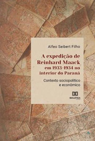 Picture of A EXPEDICAO DE REINHARD MAACK EM 1933-1934 NO INTERIOR DO PARANA