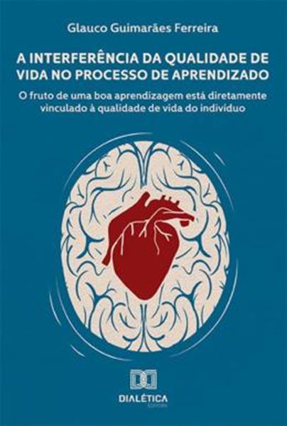 Picture of A INTERFERENCIA DA QUALIDADE DE VIDA NO PROCESSO DE APRENDIZADO