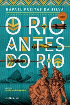 Imagem de O RIO ANTES DO RIO - 6ª ED