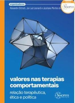 Imagem de VALORES NAS TERAPIAS COMPORTAMENTAIS- RELACAO TERAPEUTICA, ETICA E POLITICA