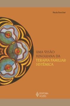 Imagem de UMA VISAO JUNGUIANA DA TERAPIA FAMILIAR SISTEMICA