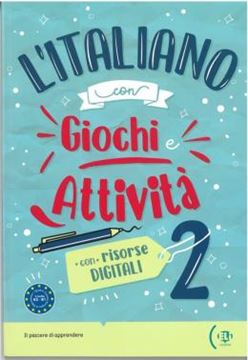 Imagem de L´ITALIANO CON GIOCHI E ATTIVITA 2 - CON RISORSE DIGITALI